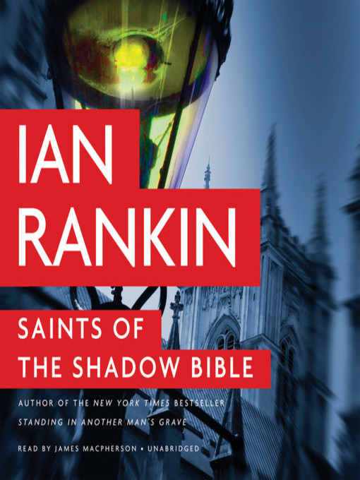 Title details for Saints of the Shadow Bible by James Macpherson - Available
